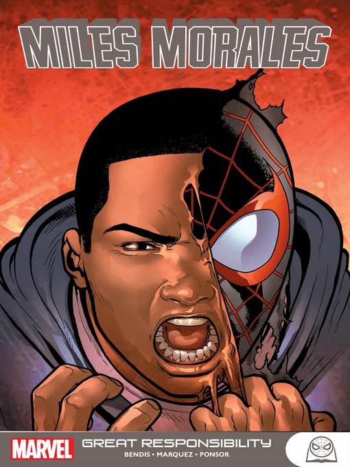 Title details for Miles Morales: Great Responsibility by Brian Michael Bendis - Available